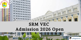 SRM VEC Admission 2026 Open